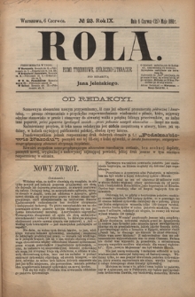 Rola : pismo tygodniowe, społeczno-literackie / pod red. Jana Jeleńskiego R. 9, nr 23 (25 maja/6 czerwca 1891)