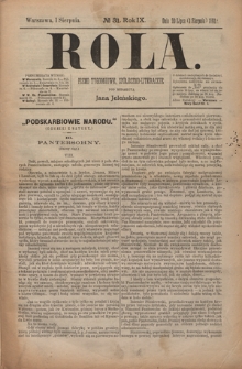 Rola : pismo tygodniowe, społeczno-literackie / pod red. Jana Jeleńskiego R. 9, Nr 31 (20 lipca/1 sierpnia 1891)