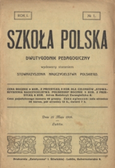 Szkoła Polska R.1, no 1 (25 maja 1916)