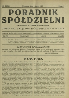 Poradnik Spółdzielni : dwutygodnik dla spraw spółdzielczych organ Unji Związków Spółdzielczych w Polsce. R. 36, nr 3 (1 lutego 1929)