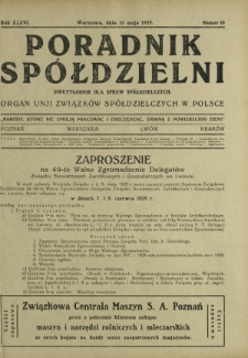 Poradnik Spółdzielni : dwutygodnik dla spraw spółdzielczych organ Unji Związków Spółdzielczych w Polsce. R. 36, nr 10 (15 maja 1929)