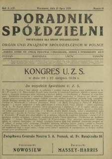 Poradnik Spółdzielni : dwutygodnik dla spraw spółdzielczych organ Unji Związków Spółdzielczych w Polsce. R. 36, nr 14 (15 lipca 1929)