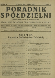 Poradnik Spółdzielni : dwutygodnik dla spraw spółdzielczych organ Unji Związków Spółdzielczych w Polsce. R. 36, nr 23 (1 grudnia 1929)