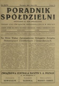Poradnik Spółdzielni : dwutygodnik dla spraw spółdzielczych : organ Unji Związków Spółdzielczych w Polsce. R. 37, nr 13 (1 lipca 1930)