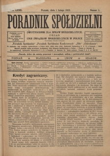 Poradnik Spółdzielni : dwutygodnik dla spraw spółdzielczych. R. 32, nr 3 (1 lutego 1925)