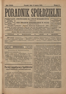 Poradnik Spółdzielni : dwutygodnik dla spraw spółdzielczych. R. 32, nr 6 (15 marca 1925)