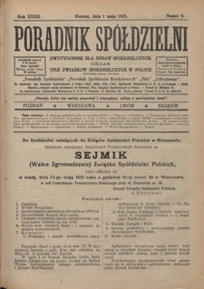 Poradnik Spółdzielni : dwutygodnik dla spraw spółdzielczych. R. 32, nr 9 (1 maja 1925)