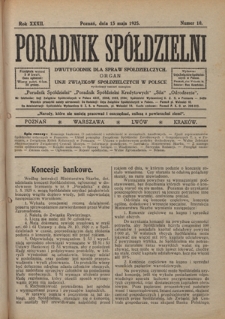 Poradnik Spółdzielni : dwutygodnik dla spraw spółdzielczych. R. 32, nr 10 (15 maja 1925)