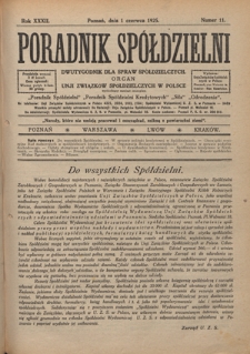 Poradnik Spółdzielni : dwutygodnik dla spraw spółdzielczych. R. 32, nr 11 (1 czerwca 1925)