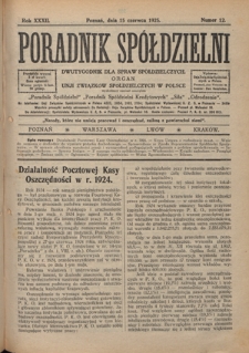 Poradnik Spółdzielni : dwutygodnik dla spraw spółdzielczych. R. 32, nr 12 (15 czerwca 1925)