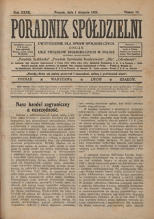 Poradnik Spółdzielni : dwutygodnik dla spraw spółdzielczych. R. 32, nr 15 (1 sierpnia 1925)
