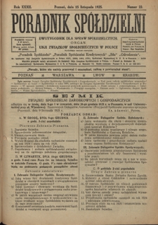 Poradnik Spółdzielni : dwutygodnik dla spraw spółdzielczych. R. 32, nr 22 15 listopada (1925)