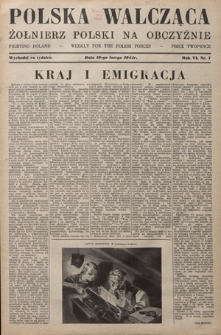 Polska Walcząca - Żołnierz Polski na Obczyźnie = Fighting Poland : weekly for the Polish Forces. R. 6, nr 7 (19 lutego 1944)