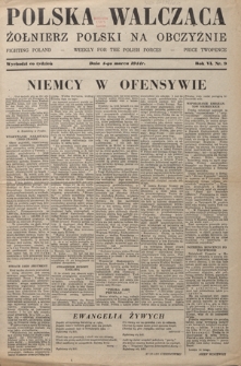 Polska Walcząca - Żołnierz Polski na Obczyźnie = Fighting Poland : weekly for the Polish Forces. R. 6, nr 9 (4 marca 1944)