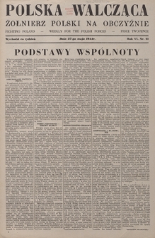 Polska Walcząca - Żołnierz Polski na Obczyźnie = Fighting Poland : weekly for the Polish Forces. R. 6, nr 21 (27 maja 1944)