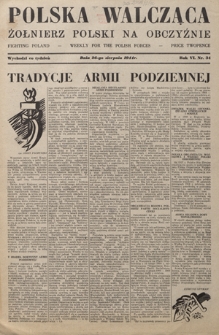 Polska Walcząca - Żołnierz Polski na Obczyźnie = Fighting Poland : weekly for the Polish Forces. R. 6, nr 34 (26 sierpnia 1944)