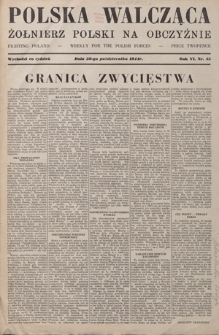 Polska Walcząca - Żołnierz Polski na Obczyźnie = Fighting Poland : weekly for the Polish Forces. R. 6, nr 43 (28 października 1944)