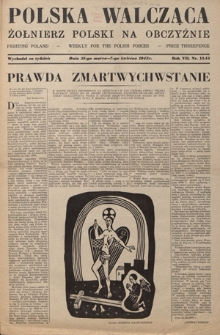 Polska Walcząca - Żołnierz Polski na Obczyźnie = Fighting Poland : weekly for the Polish Forces. R. 7, nr 13-14 (31 marca-7 kwietnia 1945)