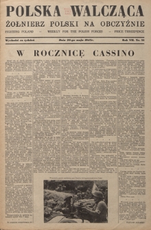 Polska Walcząca - Żołnierz Polski na Obczyźnie = Fighting Poland : weekly for the Polish Forces. R. 7, nr 21 (26 maja 1945)