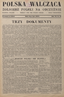 Polska Walcząca - Żołnierz Polski na Obczyźnie = Fighting Poland : weekly for the Polish Forces. R. 7, nr 29 (21 lipca 1945)