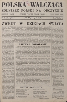 Polska Walcząca - Żołnierz Polski na Obczyźnie = Fighting Poland : weekly for the Polish Forces. R. 7, nr 33 (18 sierpnia 1945)