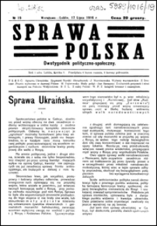 Sprawa Polska : dwutygodnik polityczno-społeczny. No 19 (17 lipca 1916)