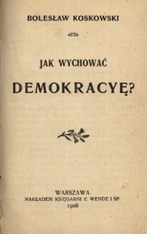 Jak wychować demokracyę?