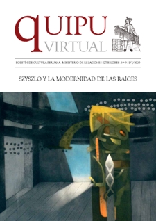 Quipu Virtual : boletín de cultura peruana / Ministerio de Relaciones Exteriores. No 9 (31 julio 2020)
