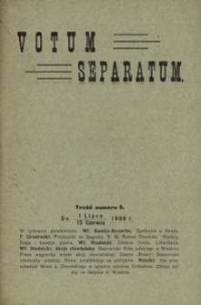 Votum Separatum. No 5 (15 czerwca/01 lipca 1908)
