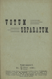 Votum Separatum. No 7 (18/31 lipca 1908)