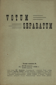 Votum Separatum. No 8 (16/29 września 1908)