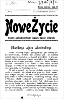 Nowe Życie : tygodnik społeczno-polityczny, popularno-naukowy i literacki R. 1, nr 2 (13 paźdz. 1910)
