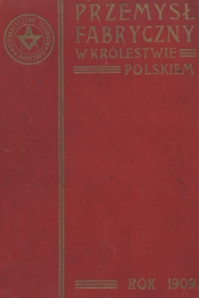 Przemysł Fabryczny w Królestwie Polskiem R. 5 (1908)