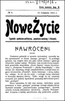 Nowe Życie : tygodnik społeczno-polityczny, popularno-naukowy i literacki R. 1, nr 6 (10 list. 1910)