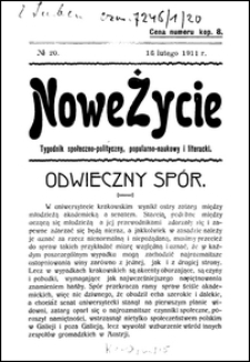 Nowe Życie : tygodnik społeczno-polityczny, popularno-naukowy i literacki R. 1, T. 2 nr 20 (16 luty 1911)