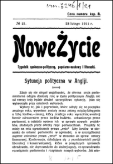 Nowe Życie : tygodnik społeczno-polityczny, popularno-naukowy i literacki R. 1, T. 2 nr 21 (23 luty 1911)