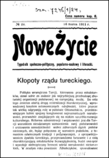 Nowe Życie : tygodnik społeczno-polityczny, popularno-naukowy i literacki R. 1, T. 2 nr 24 (16 marz. 1911)
