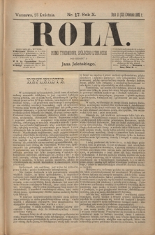 Rola : pismo tygodniowe, poświęcone sprawom społecznym, ekonomicznym i literackim T. 10, Nr 17 (23 kwietnia 1892)