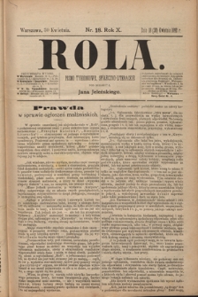 Rola : pismo tygodniowe, poświęcone sprawom społecznym, ekonomicznym i literackim T. 10, Nr 18 (30 kwietnia 1892)