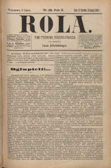 Rola : pismo tygodniowe, poświęcone sprawom społecznym, ekonomicznym i literackim T. 10, Nr 28 (9 lipca 1892)