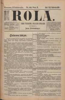 Rola : pismo tygodniowe, poświęcone sprawom społecznym, ekonomicznym i literackim T. 10, Nr 44 (29 października 1892)
