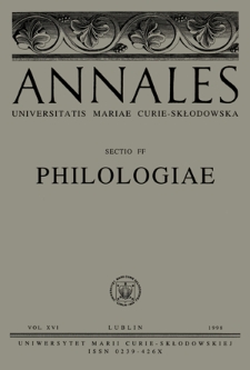 Annales Universitatis Mariae Curie-Skłodowska. Sectio FF, Philologiae. Vol. 16 (1998) - Spis treści