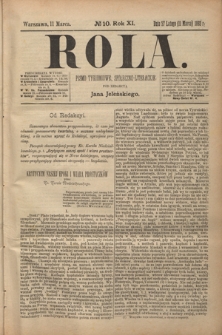 Rola : pismo tygodniowe społeczno-literackie R. 11, Nr 10 (27 lutego/11 marca 1893)