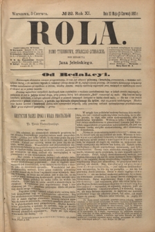 Rola : pismo tygodniowe społeczno-literackie R. 11, Nr 22 (22 maja/3 czerwca 1893)