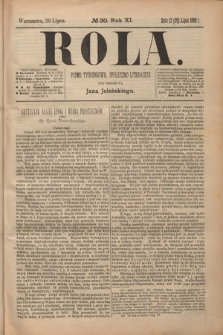 Rola : pismo tygodniowe społeczno-literackie R. 11, Nr 30 (17/29 lipca 1893)