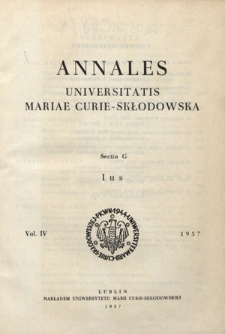 Annales Universitatis Mariae Curie-Skłodowska. Sectio G, Ius. Vol. 4 (1957) - Spis treści