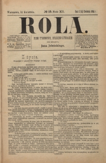 Rola : pismo tygodniowe, społeczno-literackie R. 12, nr 15 (2/14 kwietnia 1894)