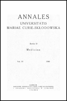 Roczniki Uniwersytetu Marii Curie-Skłodowskiej. Dział D, Nauki Lekarskie. T. 4 (1949)