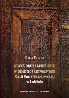 Stare druki lubelskie w Bibliotece Uniwersytetu Marii Curie-Skłodowskiej w Lublinie