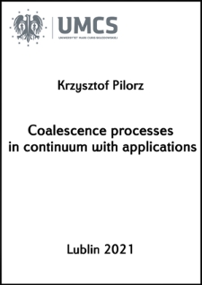 Coalescence processes in continuum with applications